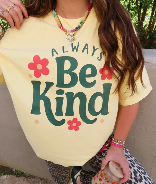 Always Be Kind