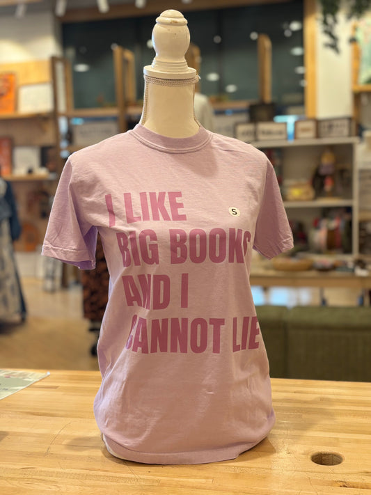 I Like Big Books & I Cannot Lie