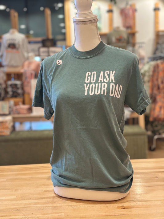 Go Ask Your Dad