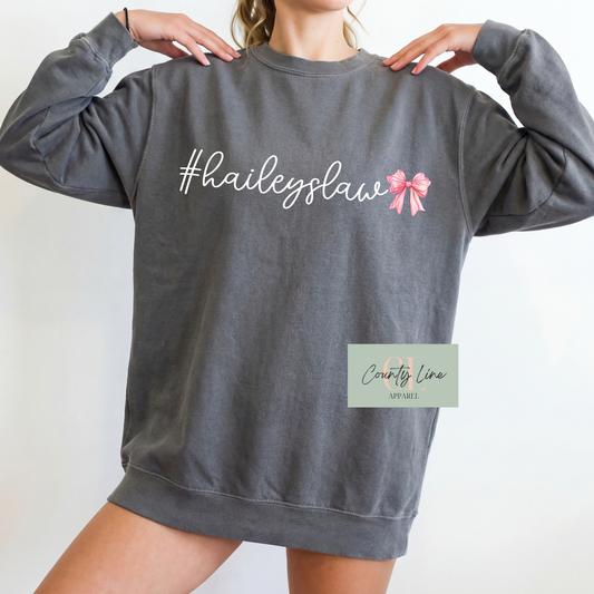 #HaileysLaw Crewneck